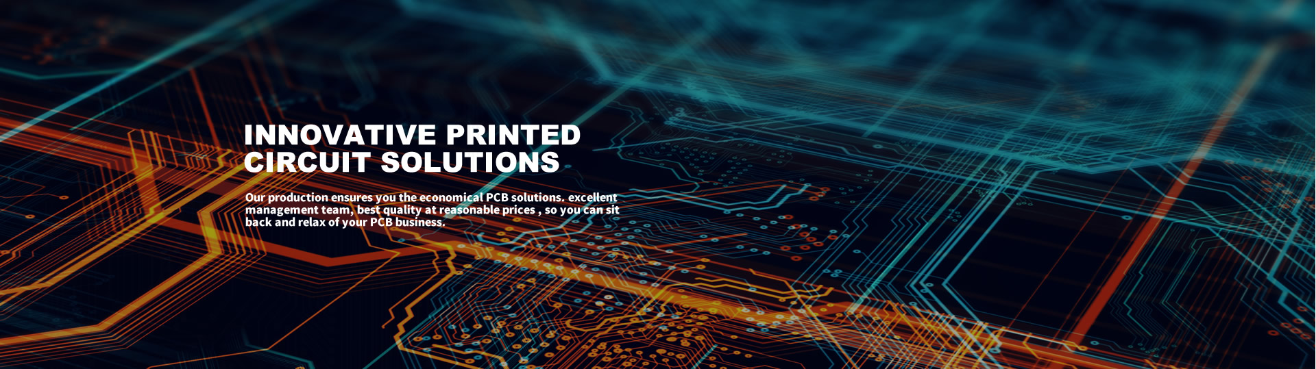 INNOVATIVE PRINTED  CIRCUIT SOLUTIONS